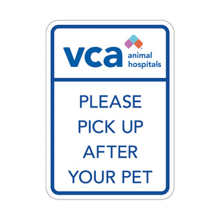 VCA- Please Pick Up After Your Pet